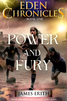 Power and Fury: Eden Chronicles, Book One poster