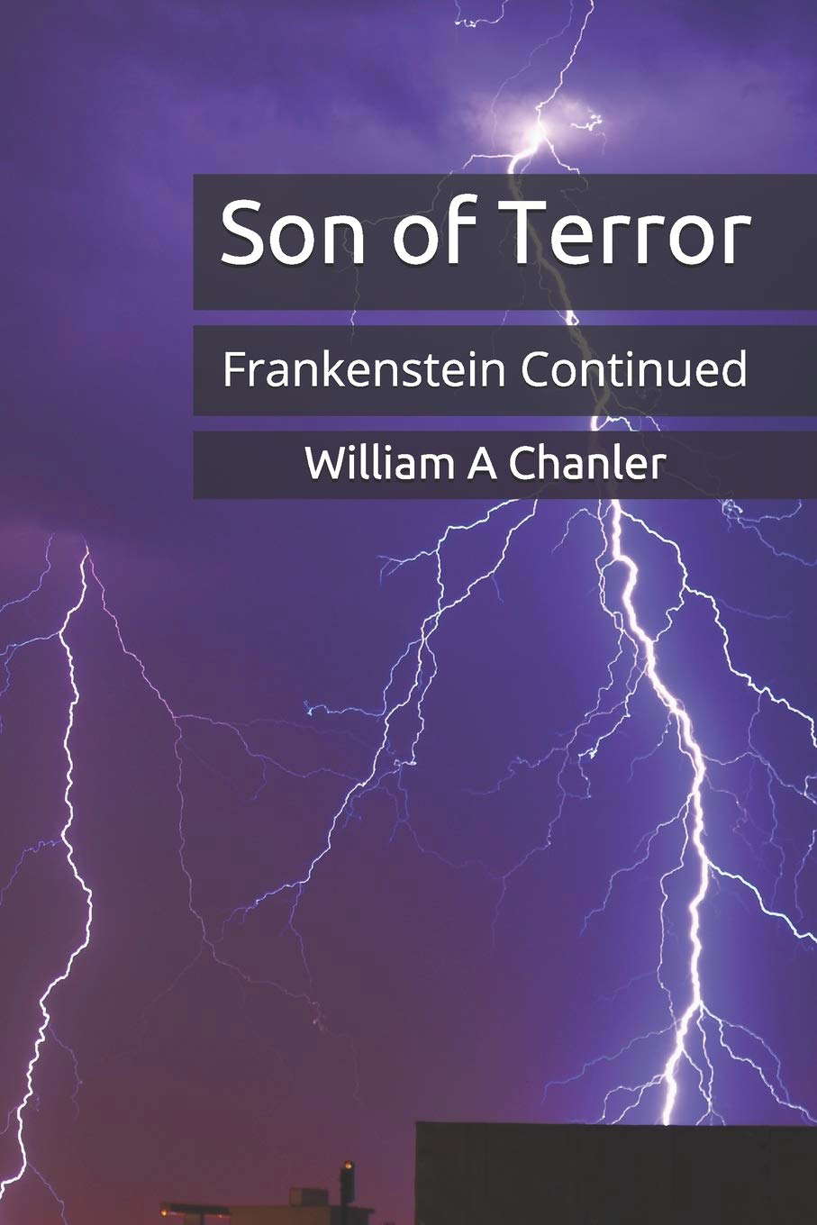 Son Of Terror: Frankenstein Continued poster