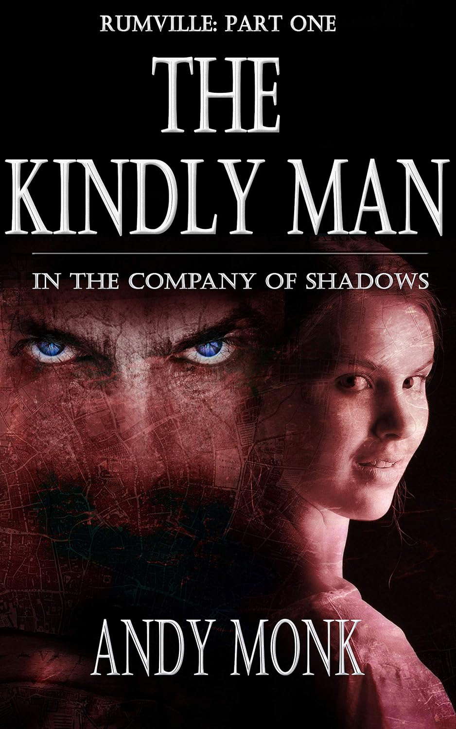 The Kindly Man (Rumville Book 1) poster