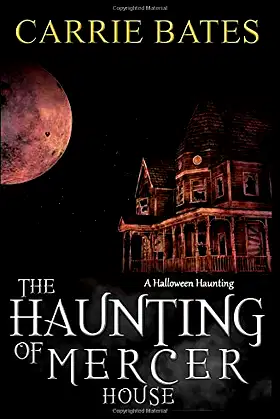 The Haunting of Mercer House (A Halloween Haunting) poster
