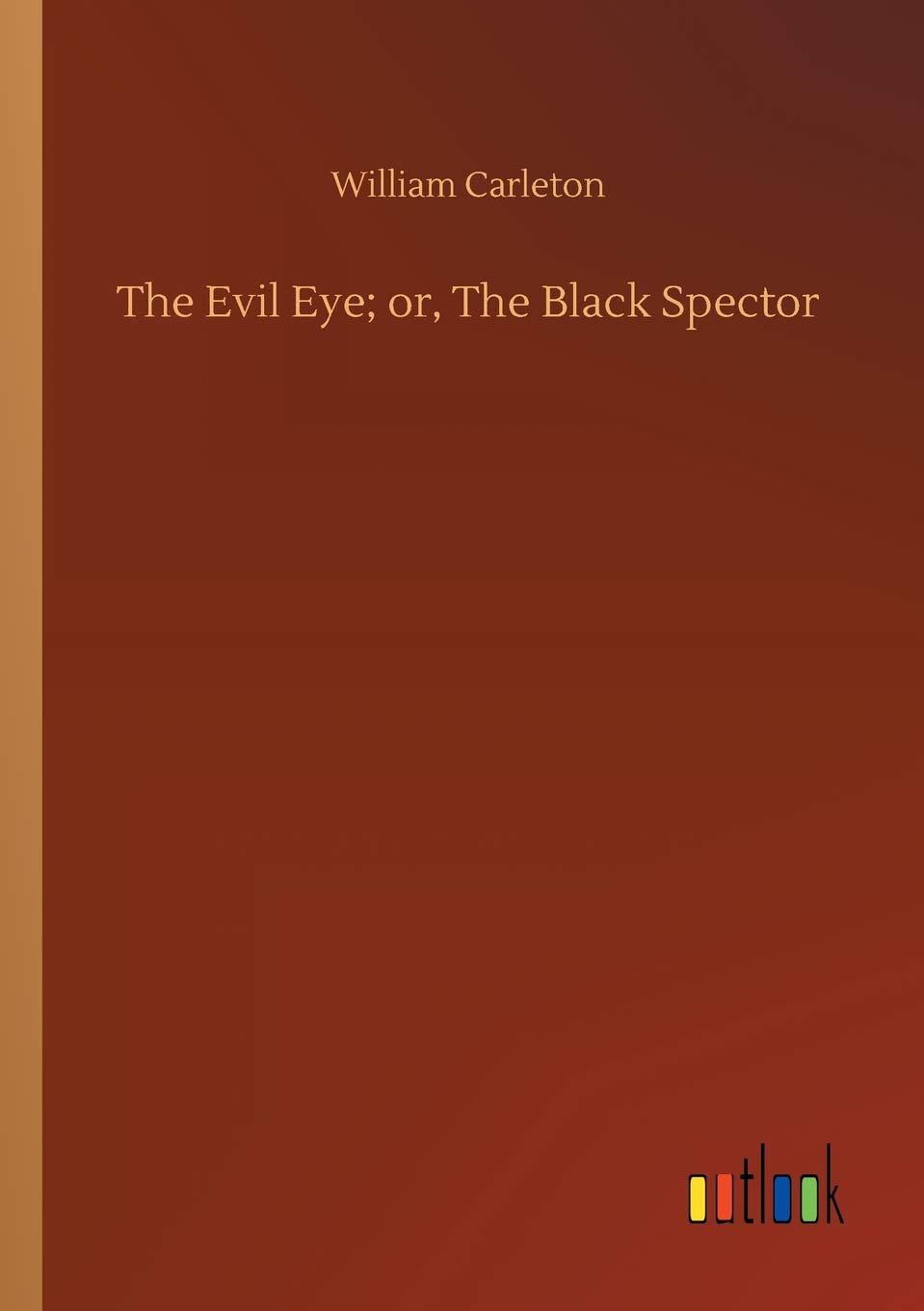 The Evil Eye; or, The Black Spector poster