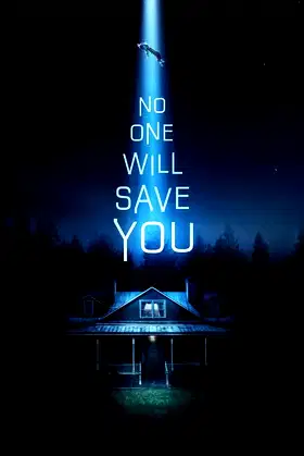 No One Will Save You poster