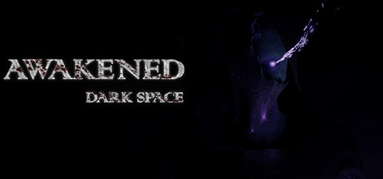 Awakened: Dark Space capsule