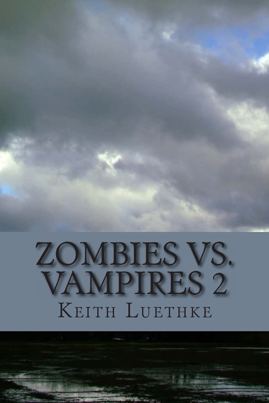 Zombie Vs. Vampires 2 (Zombies Vs. Vampire) poster