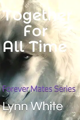 Together For All Time: Forever Mates Series poster