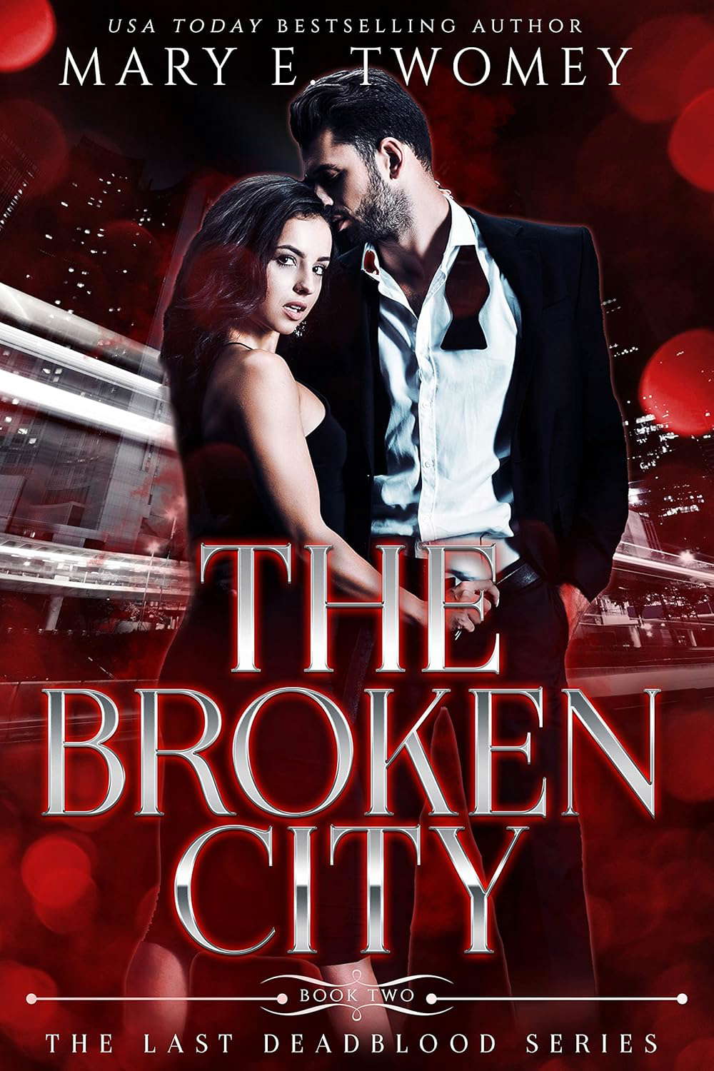 The Broken City: A Vampire Mafia Romance (The Last Deadblood Book 2) poster