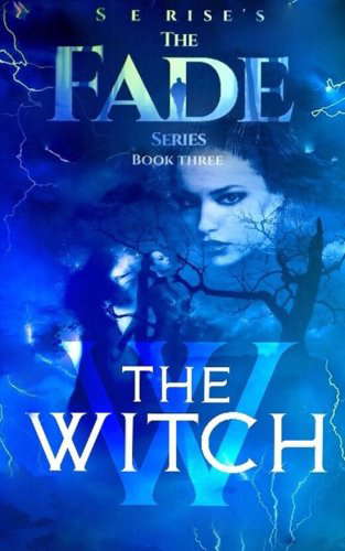 The Witch (S E Rise's The Fade series) poster