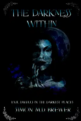 The Darkness Within (The Darkness Series Book 2) poster