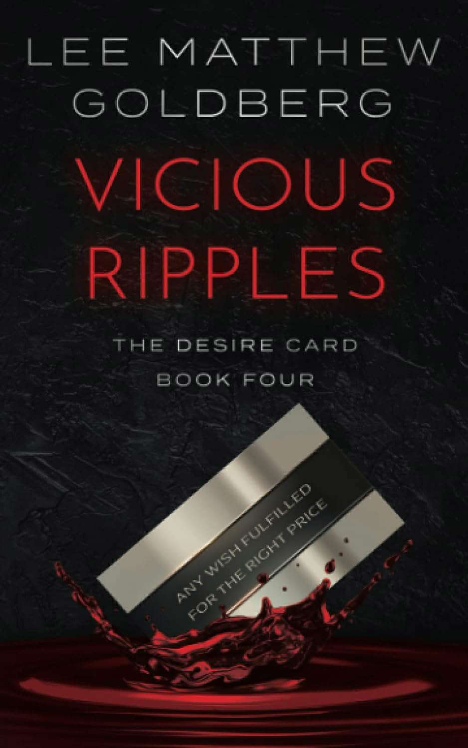 Vicious Ripples: A Suspense Thriller (The Desire Card) poster