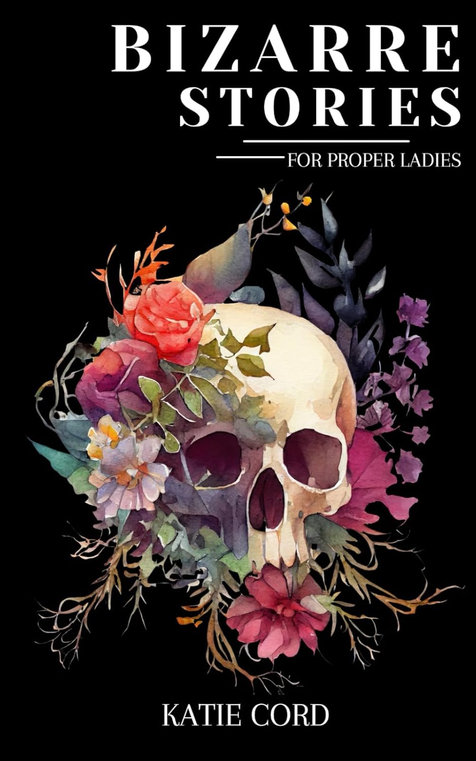 Bizarre Stories for Proper Ladies poster