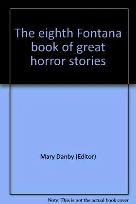 The 8th Fontana Book Of Great Horror Stories poster