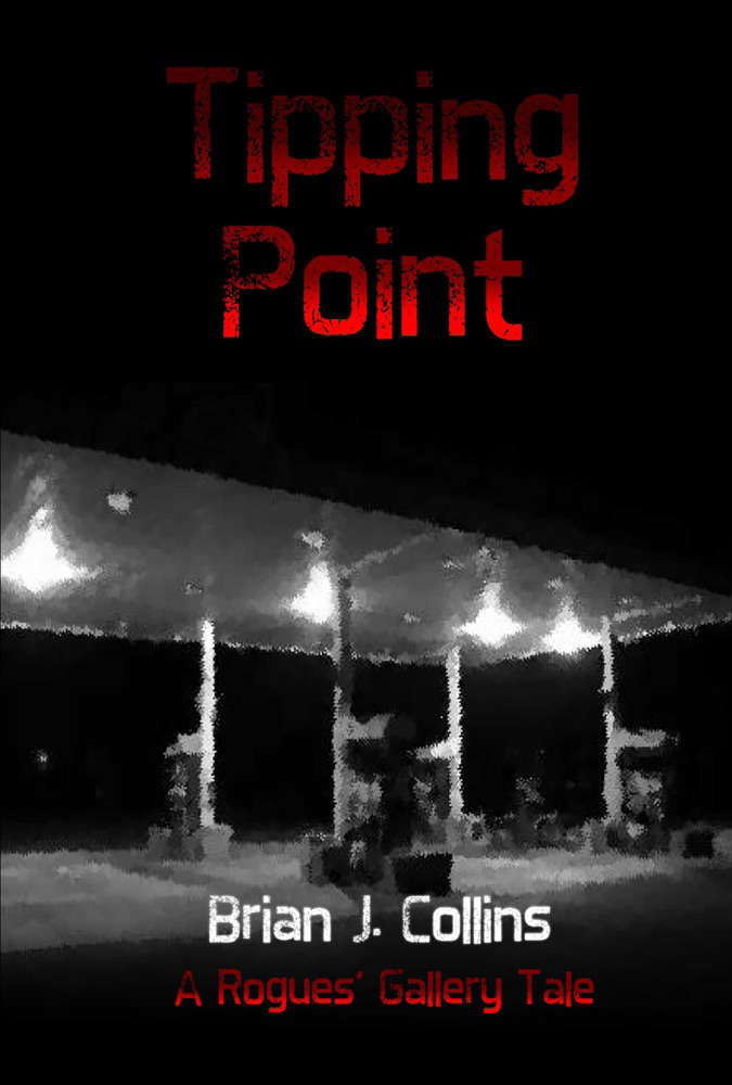Tipping Point: A Rogue's Gallery Tale (1) poster