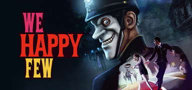 We Happy Few capsule