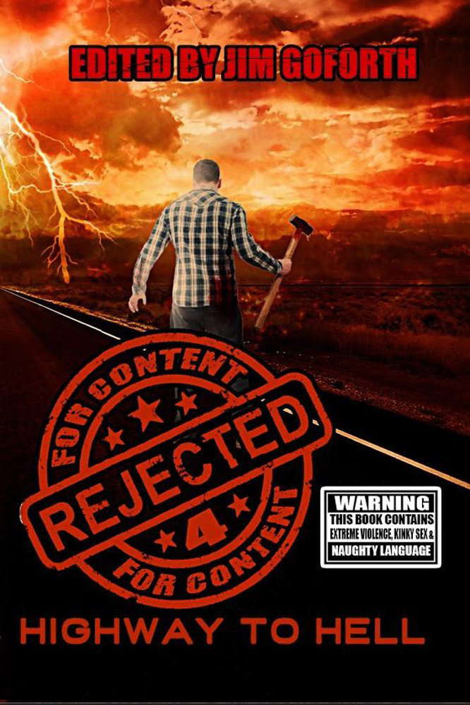 Rejected for Content 4: Highway to Hell poster