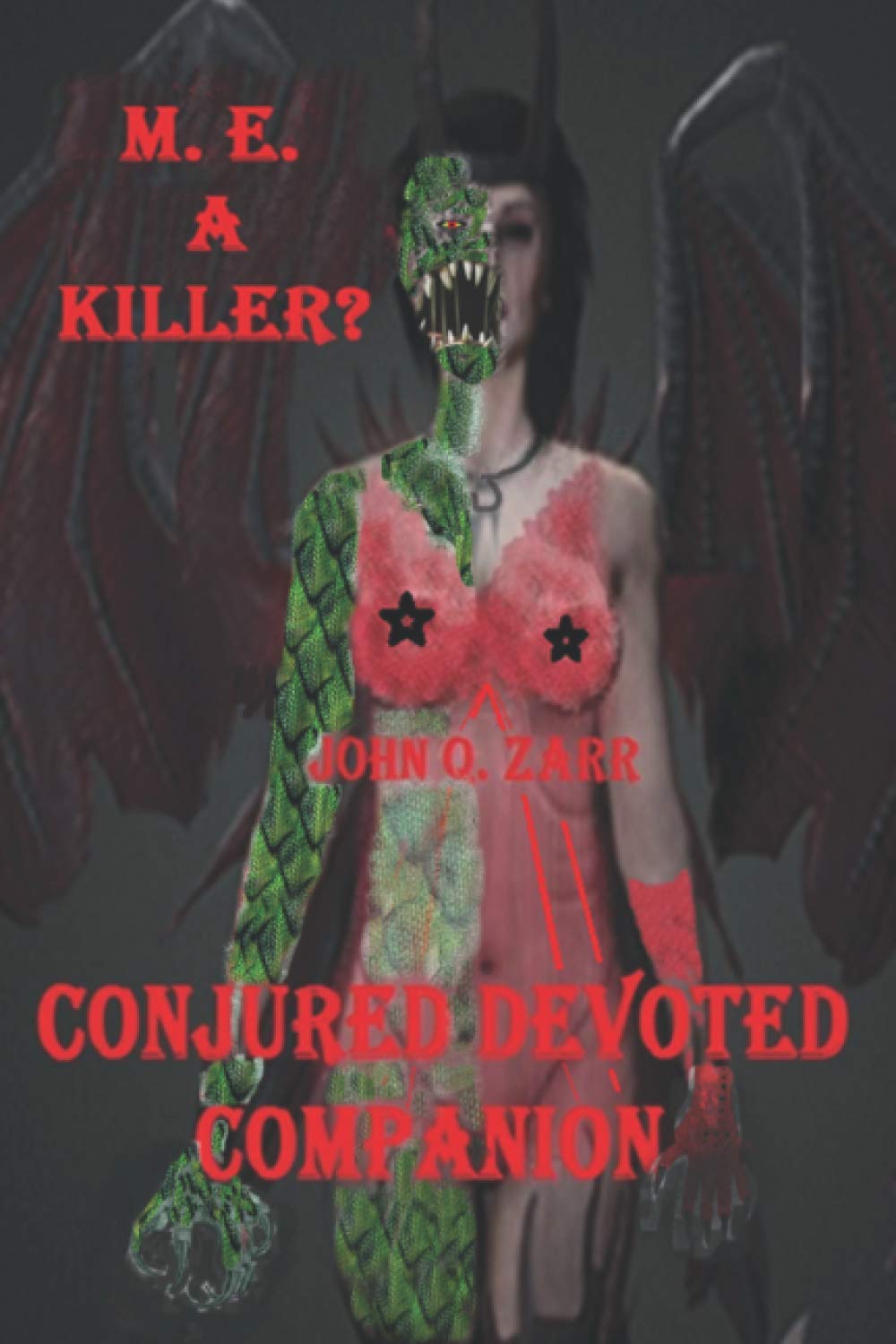 M.E. A KILLER? 2: CONJURED DEVOTED COMPANION poster