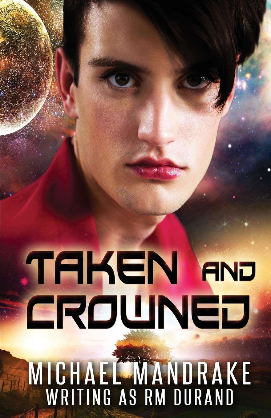 Taken and Crowned poster