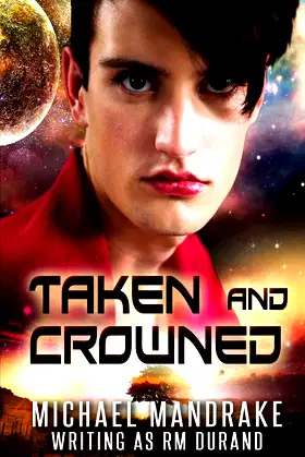 Taken and Crowned poster