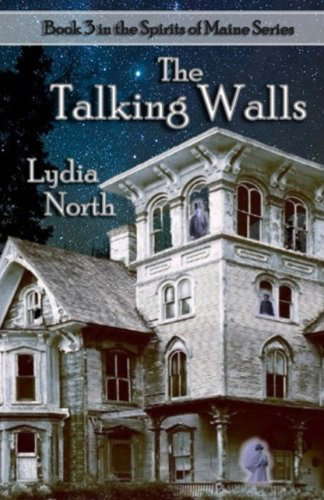 The Talking Walls (The Spirits of Maine) poster