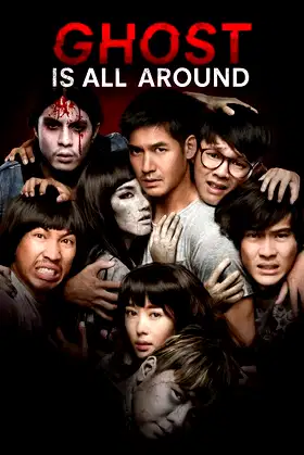 Ghost Is All Around poster