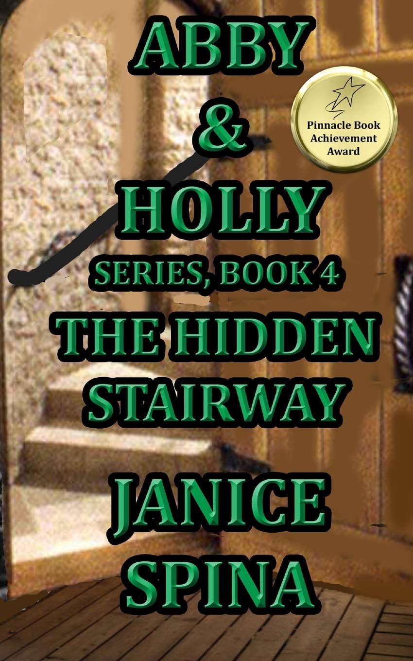 Abby and Holly Series Book 4: The Hidden Stairway (Abby & Holly) poster