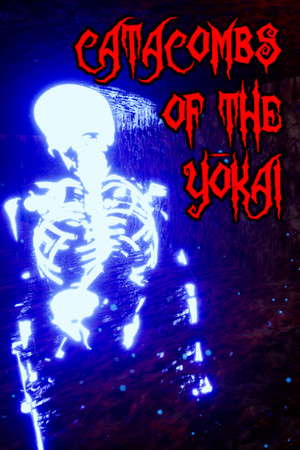 Catacombs Of The Yokai poster