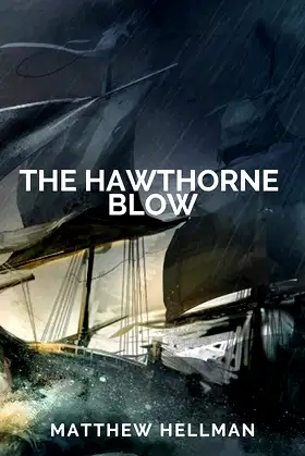 The Hawthorne Blow poster