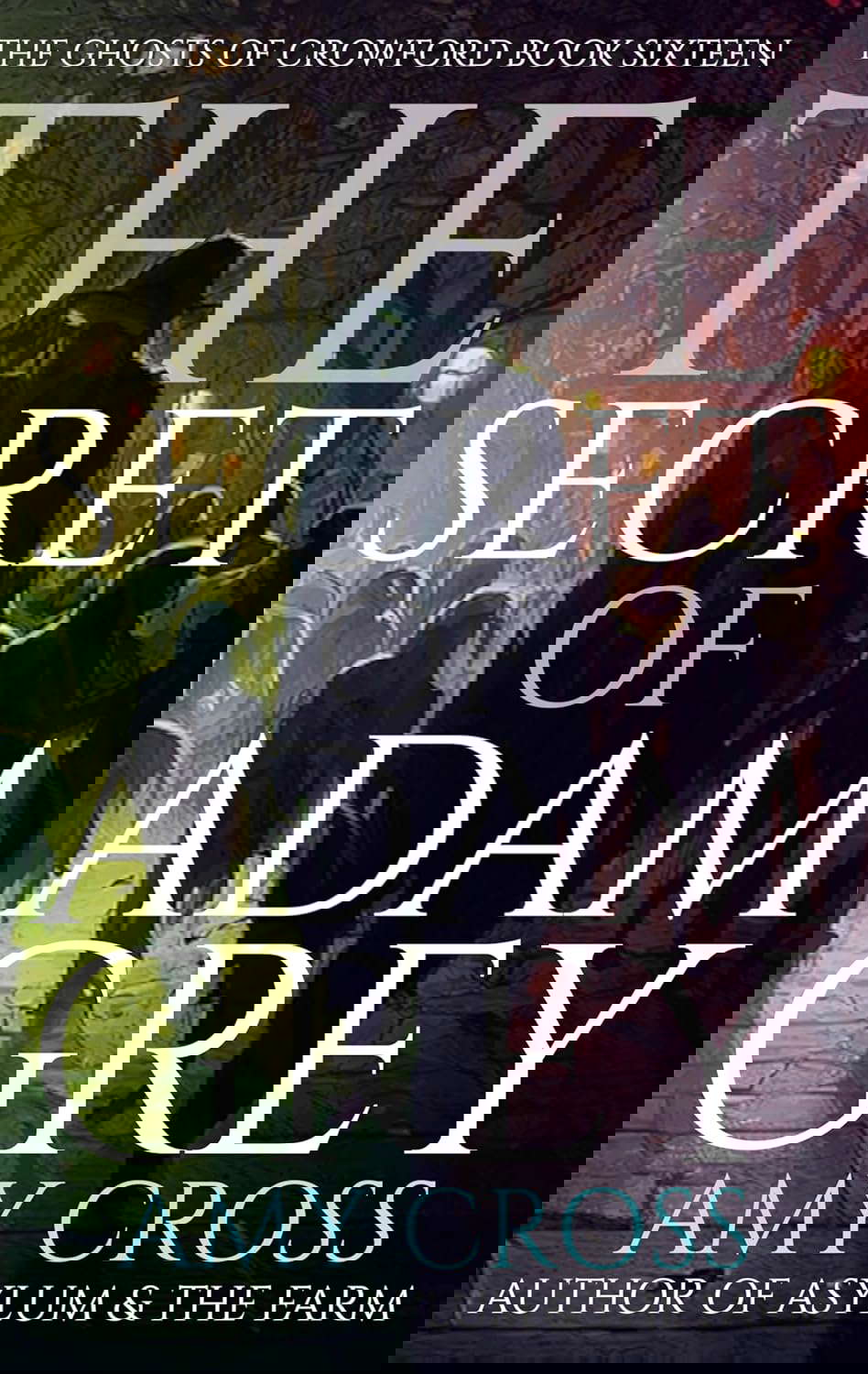 The Secret of Adam Grey (The Ghosts of Crowford Book 16) poster