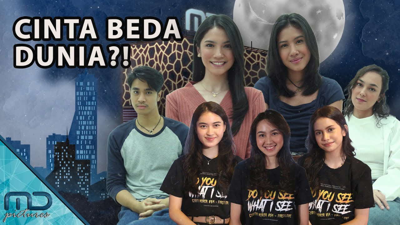 Do You See What I See - Cast Spill Tentang Cinta Beda Dunia Versi Film Do You See What I See!