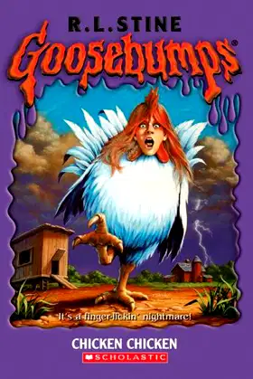 Goosebumps #53: Chicken Chicken poster