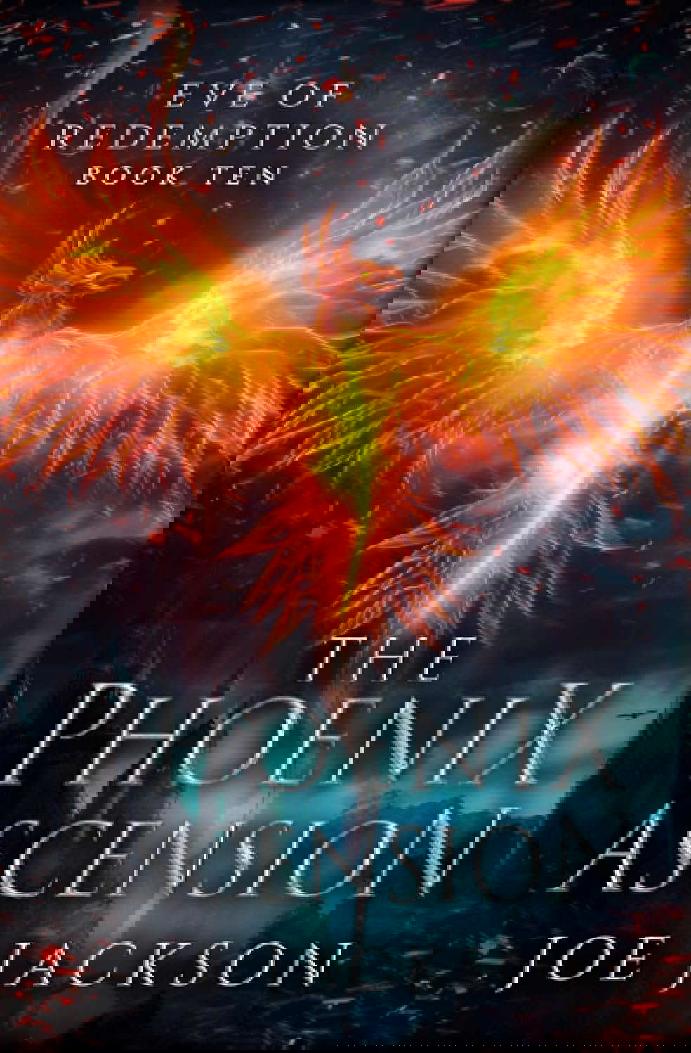 The Phoenix Ascension (Eve of Redemption) poster