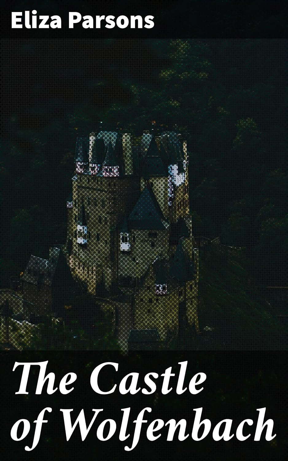 The Castle of Wolfenbach: Unveiling secrets in the dark castle poster
