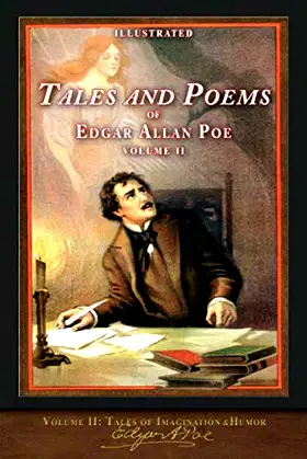 Illustrated Tales and Poems of Edgar Allan Poe: Volume II poster