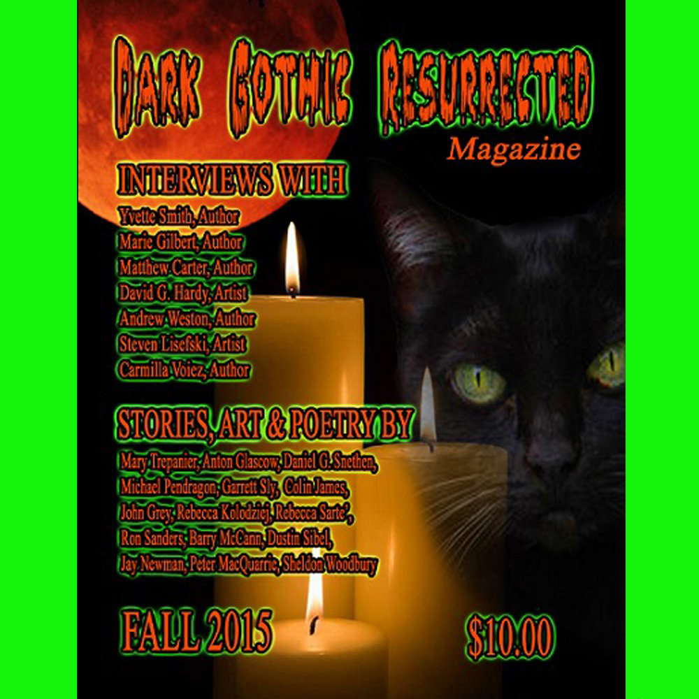 Dark Gothic Resurrected Magazine Fall 2015 poster