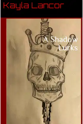 A Shadow Lurks (The Catacombs Killer Book 1) poster