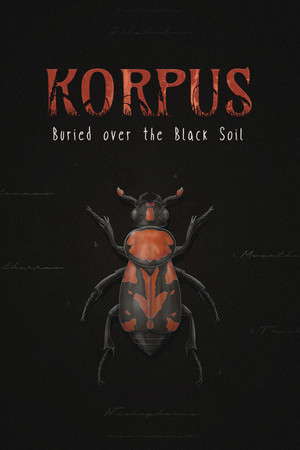 Korpus: Buried over the Black Soil poster