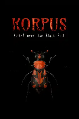 Korpus: Buried over the Black Soil poster