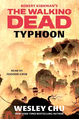 Robert Kirkman's The Walking Dead: Typhoon: The Walking Dead Series poster
