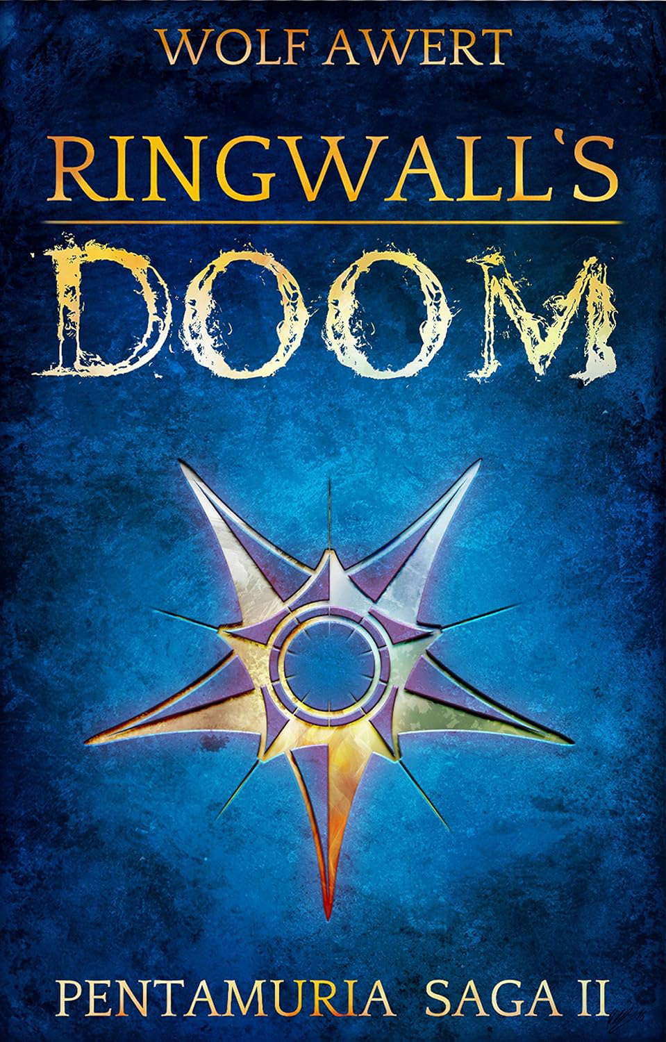 Ringwall's Doom: Pentamuria Saga II poster