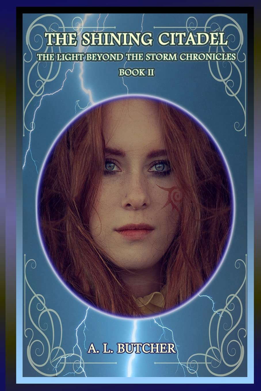 The Shining Citadel: The Light Beyond the Storm Chronicles - Book II poster