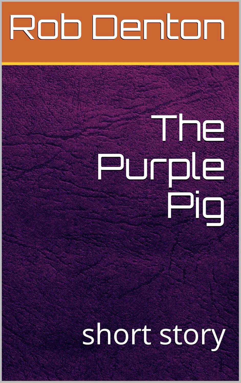 The Purple Pig: short story poster
