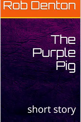 The Purple Pig: short story poster