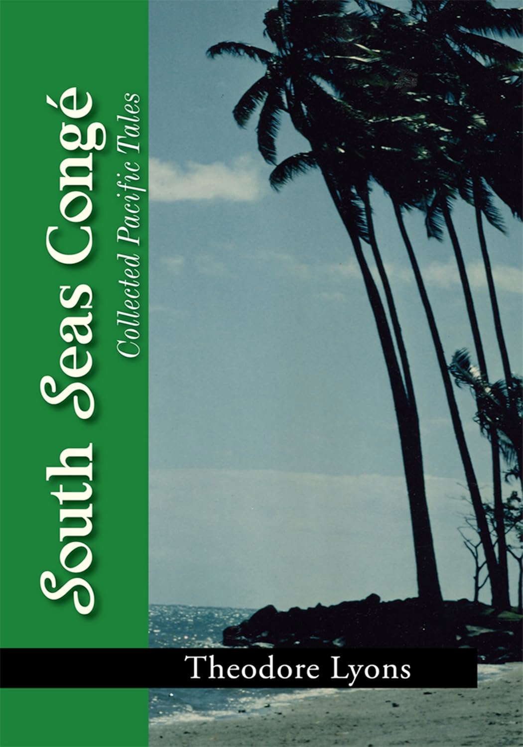 South Seas Congé: Collected Pacific Tales poster