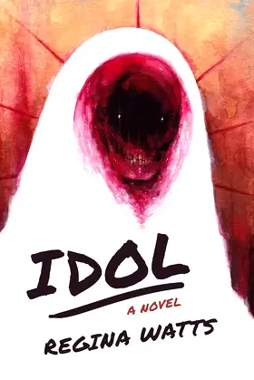 Idol: A Horror Novel poster
