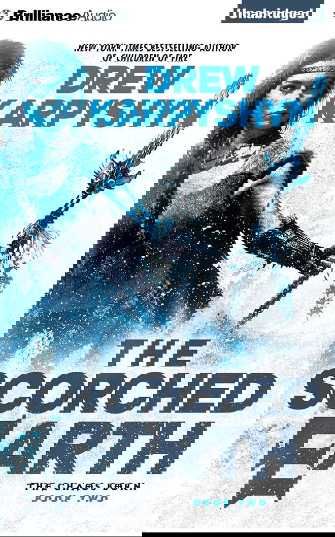 The Scorched Earth (The Chaos Born, 2) poster