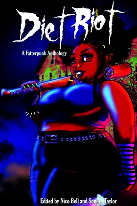 Diet Riot: A Fatterpunk Anthology poster