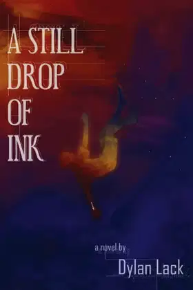 A Still Drop of Ink poster