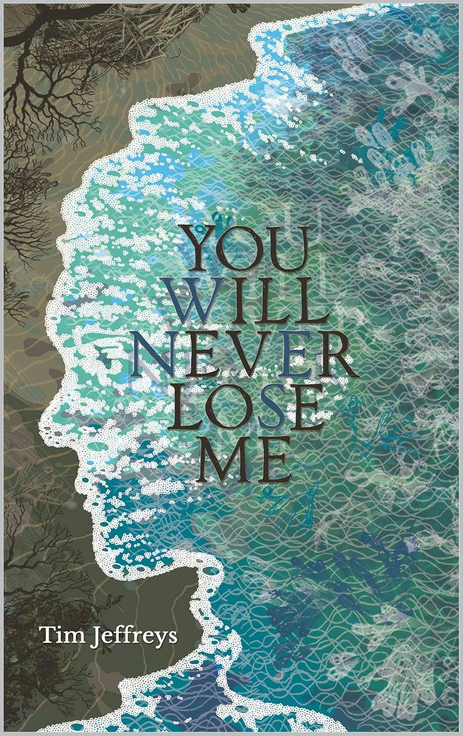 You Will Never Lose Me: Stories poster