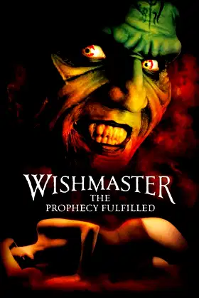 Wishmaster 4: The Prophecy Fulfilled poster