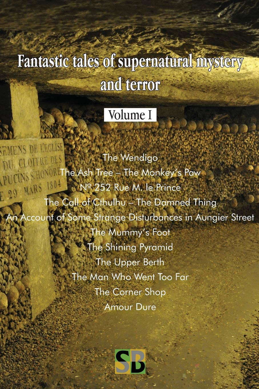 Fantastic tales of supernatural mystery and terror - Volume I poster