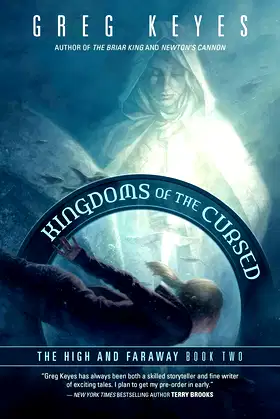 Kingdoms of the Cursed: The High and Faraway, Book Two (2) poster